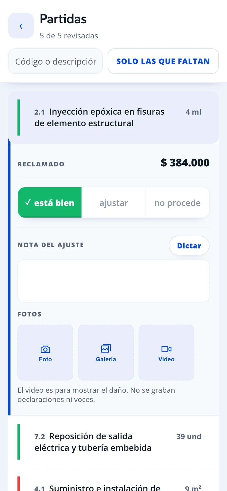 App del perito en el teléfono: una partida confrontada, con dictado y fotos